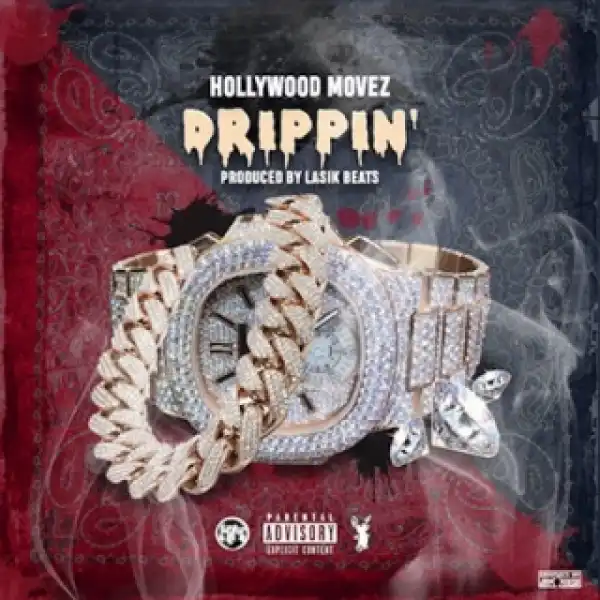Instrumental: Hollywood Movez - Drippin